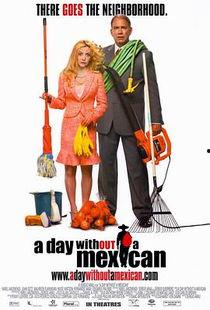 没有墨西哥人的日子,墨西哥人缺席的非凡日子